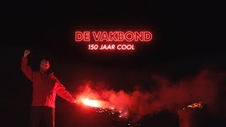 De Vakbond 150 jaar cool [upl. by Feeley]