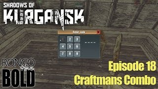 Shadows of Kurgansk Early Access  Episode 18  Craftsman Combo [upl. by Haleemak]