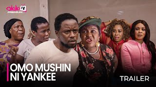 Omo Mushin Ni Yankee SHOWING NOW Official Yoruba Movie Trailer 2024  OKIKI PREMIUM TV [upl. by Claretta]