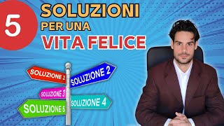 5 Consapevolezze per una vita psicologicamente sana [upl. by Yasdnil734]