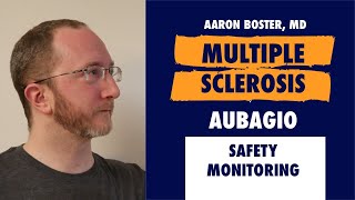 Aubagio Safety Monitoring for Multiple Sclerosis 2018 [upl. by Jacquelynn]