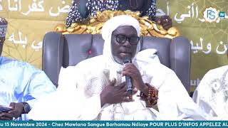 Hadra Jumah Du 15 NOVEMBRE 2024  Chez Mawlana Sangue Barhamou Ndiaye [upl. by Aicilla561]