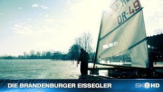 SKB HD  DIE BRANDENBURGER EISSEGLER [upl. by Viridissa]