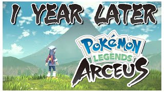 Pokémon Legends Arceus  1 Year Later A Retrospective Review [upl. by Namolos140]