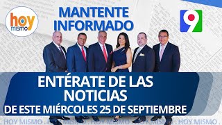 Titulares de prensa dominicana miércoles 25 de septiembre 2024  Hoy Mismo [upl. by Greenburg]