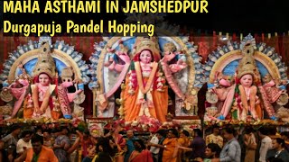 MAHA ASTHAMI IN JAMSHEDPURDurgapuja Pandel Hopping I‎SANJEEVMISHRA ‎vkstudy2631 [upl. by Noellyn]