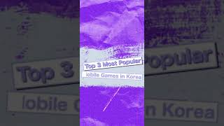 Top 3 Most Popular Mobile Games in Korea Shorts [upl. by Yrruc]