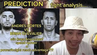 ANDRES CORTES VS BRIAN CHEVALIER PREDICTION AND FIGHT ANALYSIS [upl. by Dnyletak678]