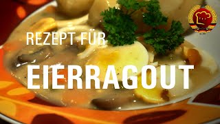 Beliebtes Eierragout Eierfrikassee Rezept aus der DDR Schulküche wie früher kochen [upl. by Carlisle393]