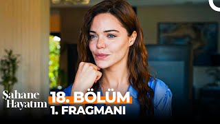 Şahane Hayatım 18 Bölüm 1 Fragmanı  Senden Korkulur Şebnem [upl. by Ahtelahs163]