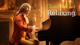 Best classical music Music for the soul Beethoven Mozart Schubert Chopin Bach  🎶🎶 [upl. by Sheff608]