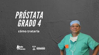 Próstata grado 4  Dr Luis Susaníbar Urólogo y Andrólogo [upl. by Divod141]