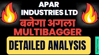 APAR INDUSTRIES LTD बनेगा अगला MULTIBAGGER  DETAILED ANALYSIS  Digital Frenzy [upl. by Ruffo]