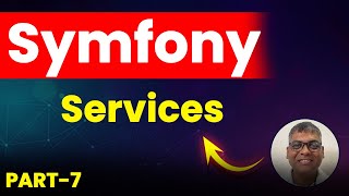 Symfony 7 Fundamentals  Services in Symfony [upl. by Iris149]