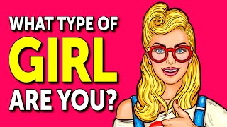 What Type of Girl Are You Personality Test [upl. by Salokin369]