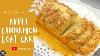 Apple Cinnamon Loaf Cake Recipe  How To Make Apple Pie Pound Cake At Home  Farahil’s Kitchen [upl. by Notlih]