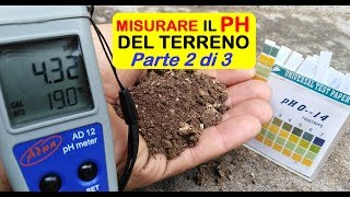 COME SI MISURA IL PH DEL TERRENO PARTE 2 DI 3 [upl. by Hepsoj]