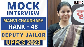 UPPCS 2023 Topper  Manvi Chaudhary Deputy Jailor Rank48  Mock Interview  Drishti PCS [upl. by Oberg]