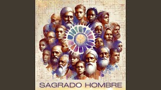 Sagrado Hombre [upl. by Rind497]