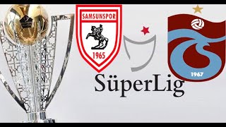 FİFA 24  Samsunspor vs Trabzonspor  Türkiye Süper Ligi  202324 [upl. by Wina]