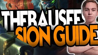 THE ULTIMATE SION GUIDE  Thebausffs [upl. by Aid]