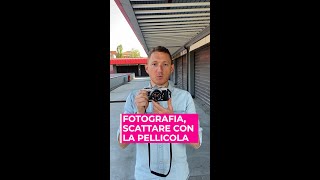 FOTOGRAFIA COME SCATTARE CON LA PELLICOLA IN MANUALE [upl. by Gabe]