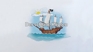 Hörgeschichte  Der schlaue Käpten Kurz Hörbuch für Kinder Vorlesen Gutenacht Geschichte [upl. by Oulman118]