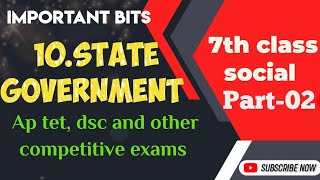 7th class 10th lesson State government Social important bits for ap tet and dsc in English medium [upl. by Haslett403]