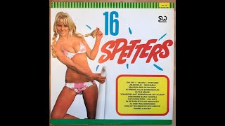 VARIOUS  16 SPETTERS Nr 1  LP1972 [upl. by Garihc442]