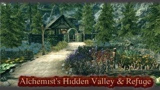 Skyrim Real Estate Alchemists Hidden Valley by Blary [upl. by Adyela108]