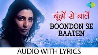 Boondon Se Baatein with lyrics  बोंडोन से बटेन के बोल  Sujata Trivedi  Thakshak  HD Song [upl. by Crotty]