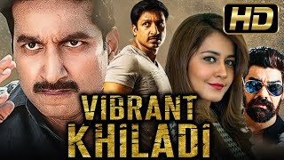 Vibrant Khiladi Full HD Action Romantic Hindi Dubbed Full Movie  Gopichand Raashii Khanna [upl. by Lipkin358]