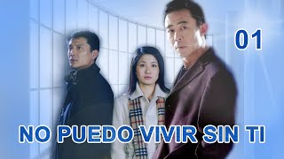 No puedo vivir sin ti 01Telenovela chinaSub Español不能没有你 [upl. by Hsirrehc253]