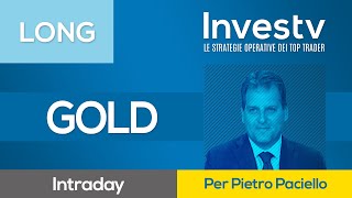 Investv dopo i ribassi degli ultimi giorni Pietro Paciello prova il LONG intraday sul GOLD [upl. by Cuyler]