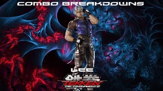 Tekken Tag 2 Lee Combo Breakdowns [upl. by Zat53]