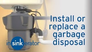 How to Install  Remove a Garbage Disposal  InSinkErator [upl. by Anoy]