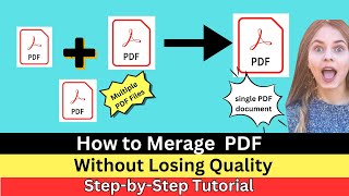 How to Merge PDF Documents StepbyStep Tutorial for Easy File Management [upl. by Nnalatsyrc845]