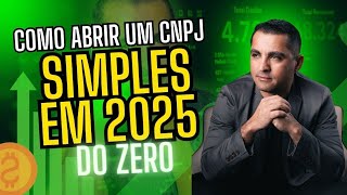 🟠COMO ABRIR UM CNPJ EM 2025 TUDO QUE VOCÊ PRECISA SABER [upl. by Anirb]