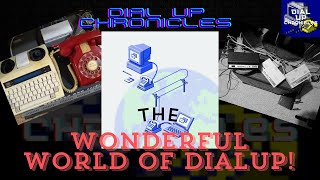 The Wonderful World of Dial Up [upl. by Aday684]