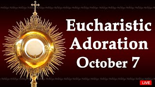 Powerful Eucharistic Adoration I Monday October 7 2024 I 300 Pm [upl. by Nanyk]