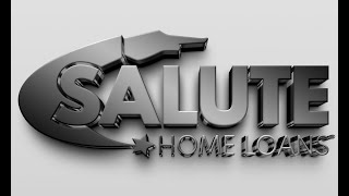 Welcome to Salute Home Loans [upl. by Eiuqnom]