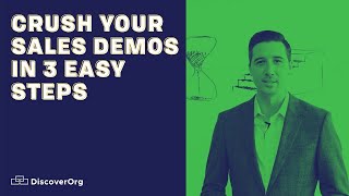 Crush Your Sales Demos In 3 Easy Steps [upl. by Yoo]