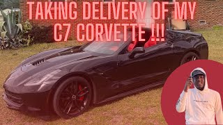 Taking Delivery Of My Z51 C7 Corvette Stingray [upl. by Ensoll]