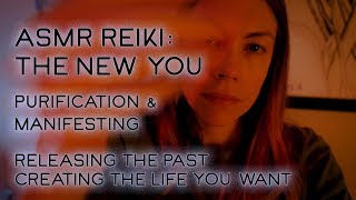 ASMR Reiki Creating the Life You Want Manifesting amp Energy Cleansing [upl. by Lette]