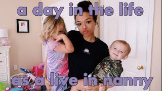 a day in the life as a live in nanny [upl. by Cloe]