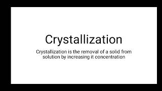 Crystallization Grade 11 Chemistry [upl. by Bate]