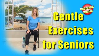 Gentle Range of Motion Chair Exercises for SENIORS ArthritisLimited MobilityTrue Beginners [upl. by Marsland]