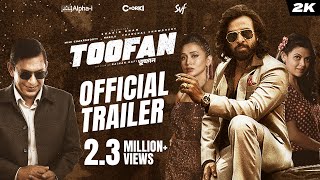 Toofan তুফান  Official Trailer  Shakib Khan  Mimi  Chanchal  Raihan  Alphai  Chorki  SVF [upl. by Idet196]