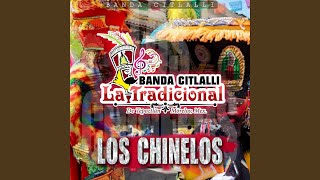 Los Chinelos Versión Extendida [upl. by Russian111]