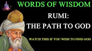 Words of Wisdom  Rumi The Path to God [upl. by Robert564]